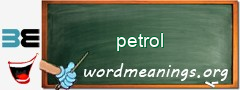 WordMeaning blackboard for petrol